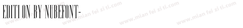 edition by nubefont字体转换